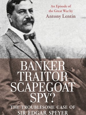 cover image of Banker, Traitor, Scapegoat, Spy?